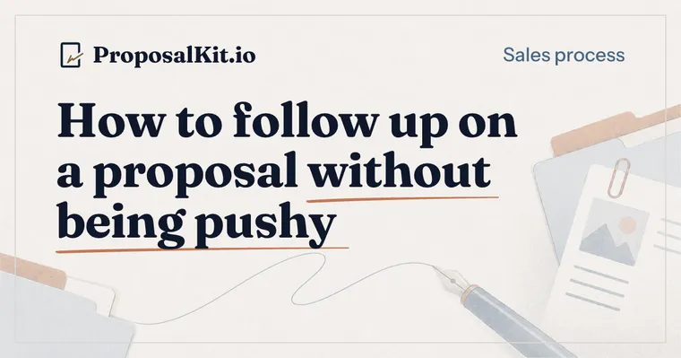 How to follow up on a proposal without being pushy